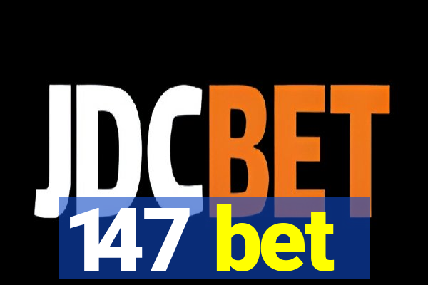 147 bet